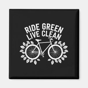 Fahre grün, lebe sauber Fahrrad Naturliebhaber Erd Magnet