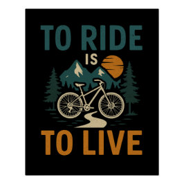 Fahren heißt Fahrradplakat live erleben Poster