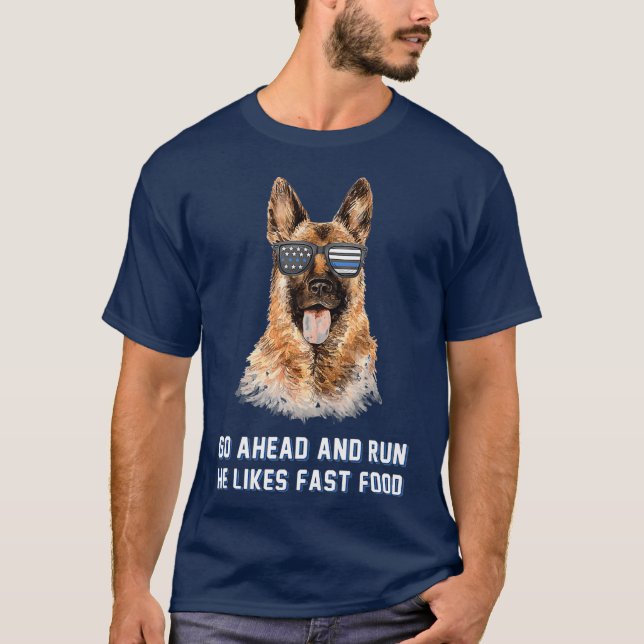 Fahren Sie vorbei, er mag Fast Food Funny K9 Unit T-Shirt (Vorderseite)