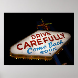 Fahren Sie vorsichtig Poster