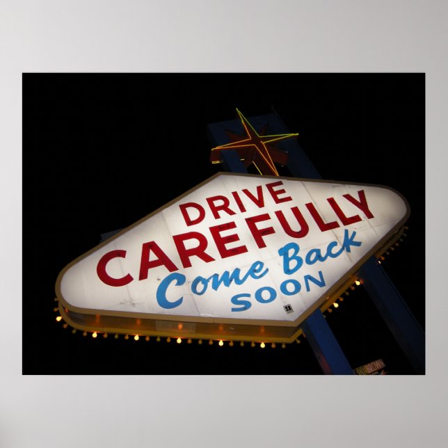 Fahren Sie vorsichtig Poster (Vorne)