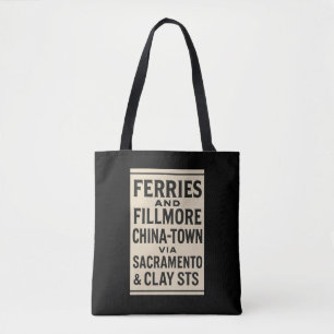 Fähren und Fillmore Tote Bag