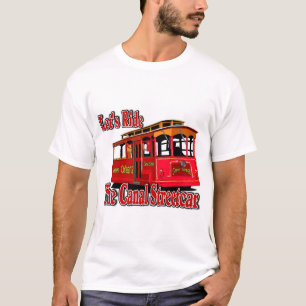 Fahren wir mit der Canal Streetcar T-Shirt