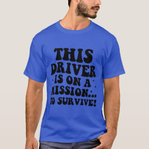 Fahrer, Auto-Meme, Fahrer, Auto, Stoßstange T-Shirt