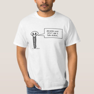 Fahrer, die nicht einen Blinker benutzen T-Shirt