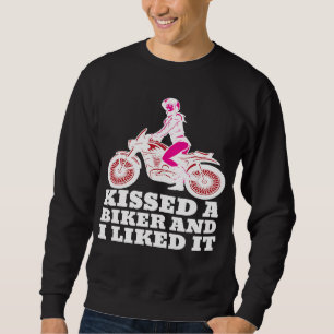Fahrrad geküsst und ich mochte es Motorrad-Mädchen Sweatshirt