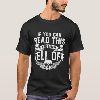 Fahrrad I Motorrad I wenn Sie das lesen kann die B T-Shirt