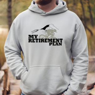 Fahrrad ist mein Rentenplan Hoodie