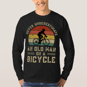 Fahrrad Vintage - Unterschätze niemals einen alten T-Shirt