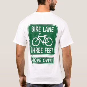 Fahrrad-Weg 3 Fuß Bewegungs-vorbei! T - Shirt GR
