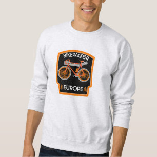 Fahrradfahren in Europa Sweatshirt