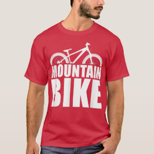 Fahrradfreunde und Biker Mountain Bi T-Shirt