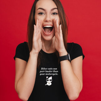 Fahrradkatzen sind lauter als Ihr Motorrad T-Shirt