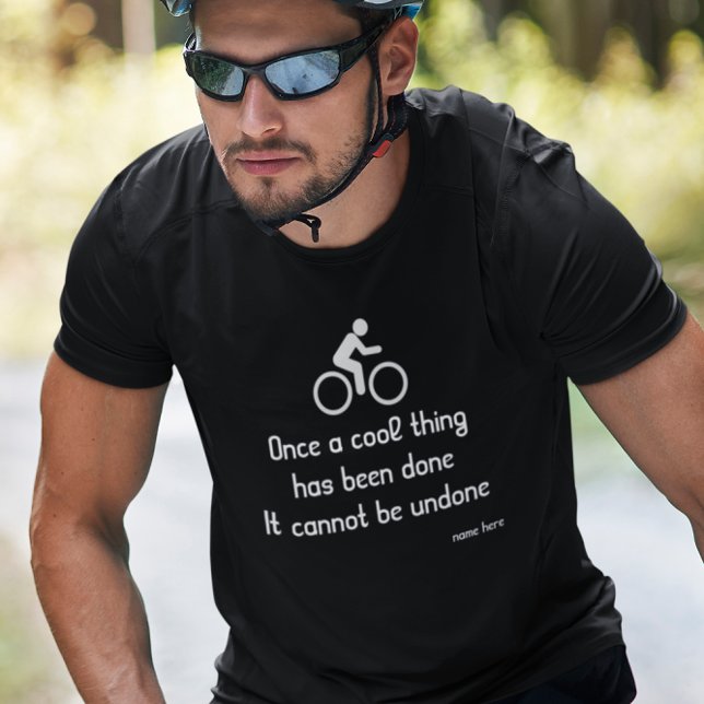 Fahrradlustige Coole Radfahrer Name hinzufügen T-Shirt (Black Bicycle Tshirt Cool thing)