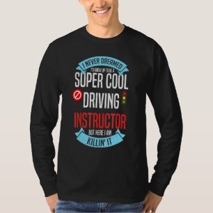 Fahrschule Fahrunterricht Fahrlehrer Ausbildung T-Shirt