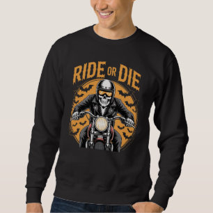 Fahrt bis ich Die - Skeleton Biker Halloween Hoodi Sweatshirt