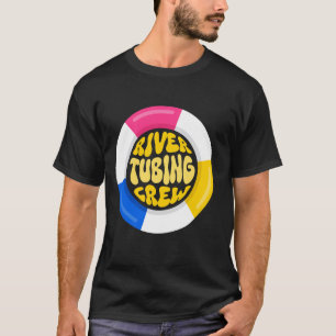 Fahrt Float Trip Fluss Tubing Abenteuer T-Shirt