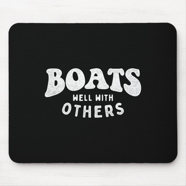 Fährt gut mit anderen - Booten Bootsbesitzer Kapit Mousepad (Vorne)