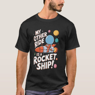 Fahrt ist Raketenschiff Astronomie Astrologie STEM T-Shirt