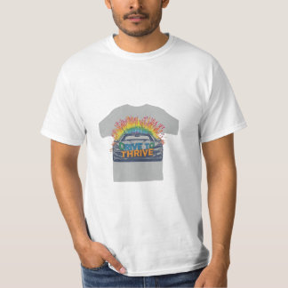 Fahrt zu Thrive T-Shirt