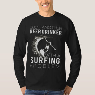 Fahrten & Erfrischungen: Nur ein weiterer Biertrin T-Shirt