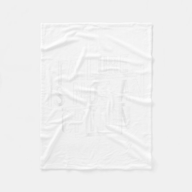 Failure Is Not An Option Motivational  Fleecedecke (Vorderseite)