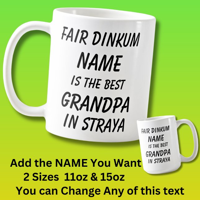 Fair Dinkum NAME BEST GRANDPA Straya (Australien) Kaffeetasse (Von Creator hochgeladen)