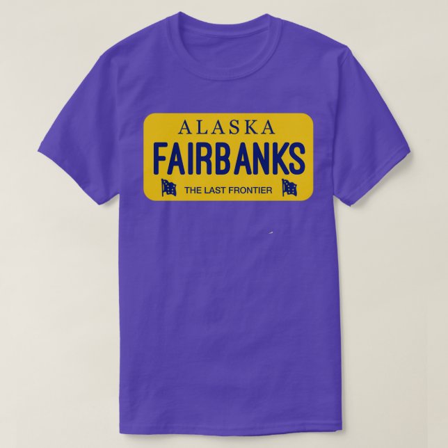 Fairbanks Alaska License Plate Name Stadt T-Shirt (Design vorne)