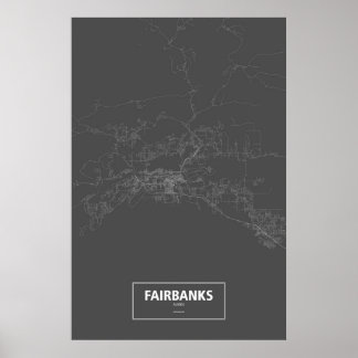 Fairbanks, Alaska (weiß auf schwarz) Poster