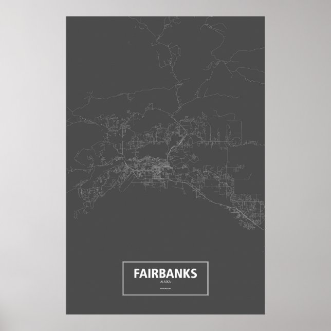 Fairbanks, Alaska (weiß auf schwarz) Poster (Vorne)