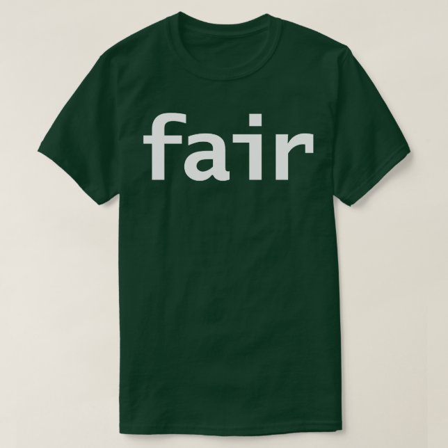 Fairer Minimaler Typografie Weißer Text T-Shirt (Design vorne)