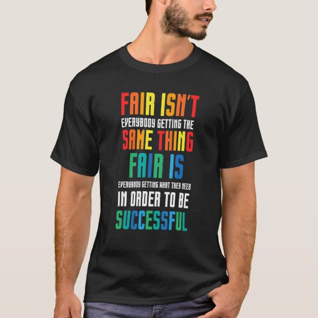 Fairerweise bekommt nicht jeder das Gleiche T-Shirt (Vorderseite)