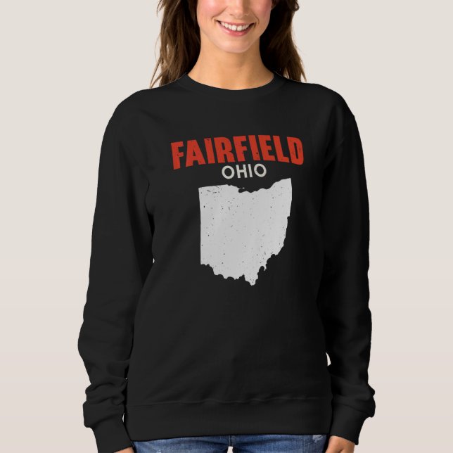 FAIRFIELD Ohio USA State America Travel Ohioan   Sweatshirt (Vorderseite)
