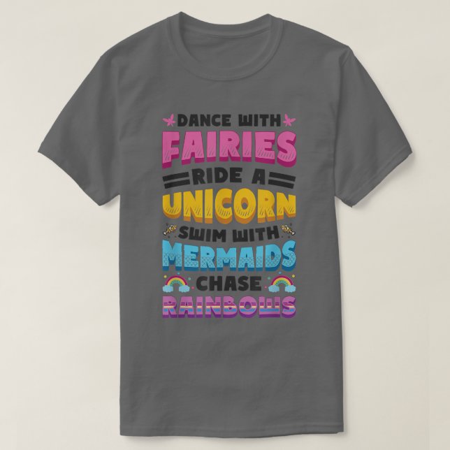 Fairies Unicorns Mermaids Raindbows Liebe Fairytal T-Shirt (Design vorne)
