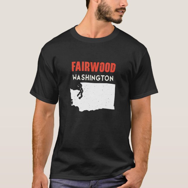Fairwood Washington USA Staat America Travel Washi T-Shirt (Vorderseite)