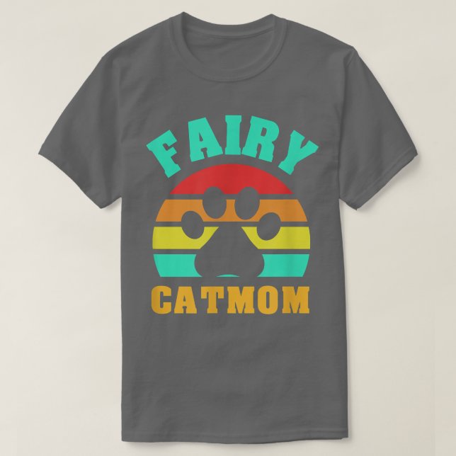 Fairy Cat Mom Funny Cat  T-Shirt (Design vorne)