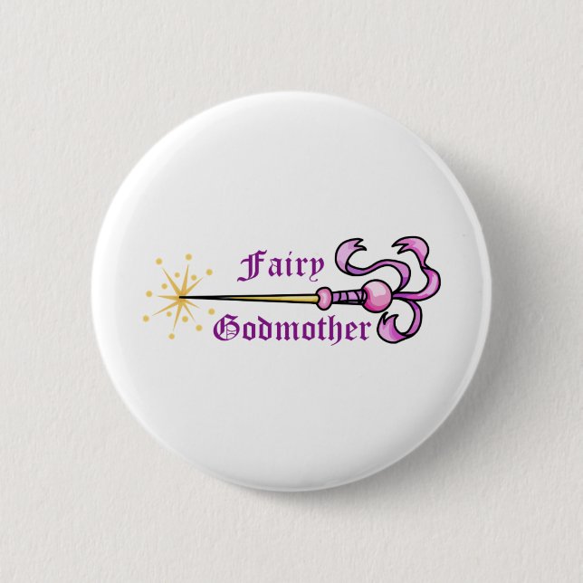 FAIRY GODMOTHER BUTTON (Vorderseite)