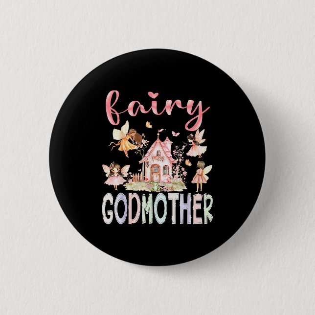 Fairy Godmother Magical Floral Funny Birthday Girl Button (Vorderseite)