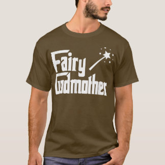 Fairy Godmutter T-Shirt