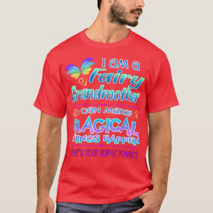 Fairy Grandmutter Magic T-Shirt