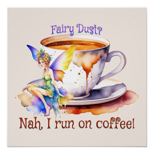 Fairy läuft auf Kaffee Poster (Vorderseite)