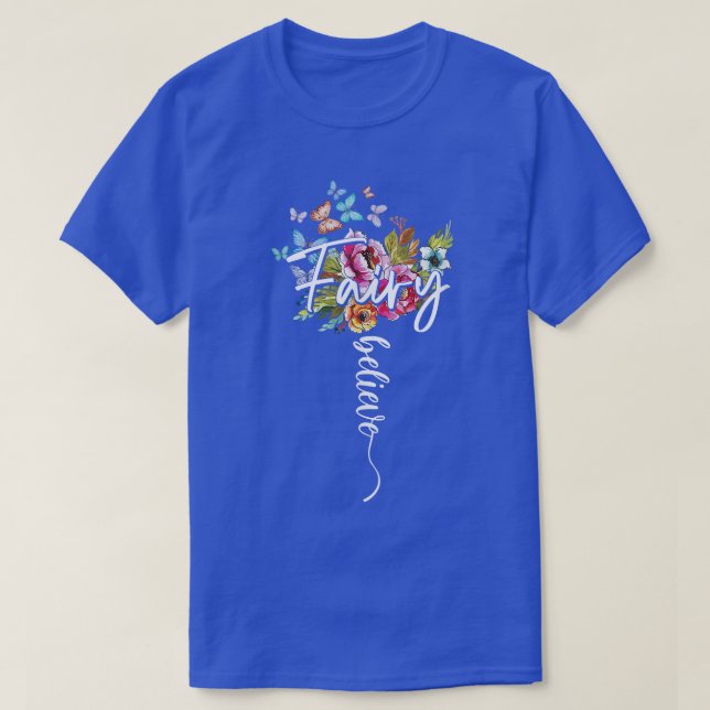 Fairy Magic Wonderful Glaube Blume Butterfly Ma T-Shirt (Design vorne)