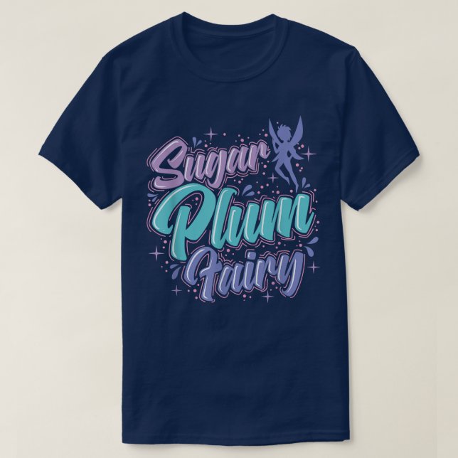 Fairy Sugar Plum Fairy T-Shirt (Design vorne)