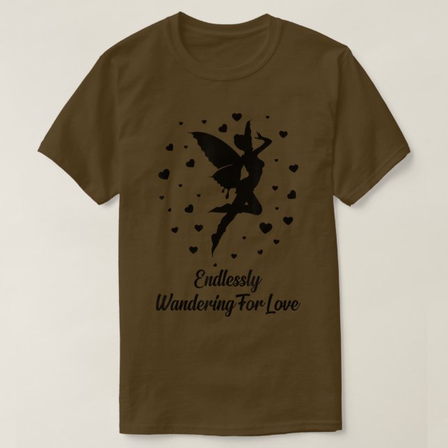Fairycore Endlos Wandern für Liebe Fairies T-Shirt (Design vorne)