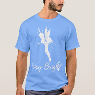 Fairycore Magische Kreaturen Fairy Bright Grunge F T-Shirt