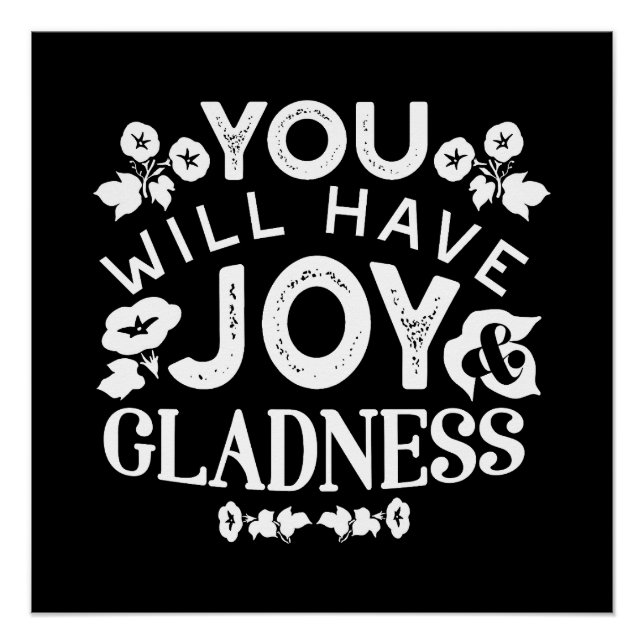 Faith and Happiness – Joy and Gladness Quotes Poster (Vorderseite)
