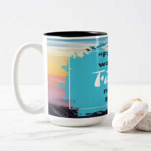 Faith Bible Verse - 2 Corinthians 5-7 Zweifarbige Tasse
