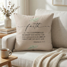 Faith Bible Verse aus Hebräern 11:1 Kissen