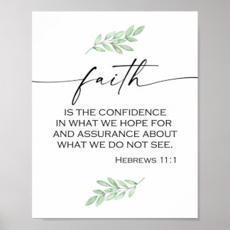 Faith Bible Verse aus Hebräern 11:1 Poster