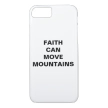 "Faith Can Move Mountains" Apple iPhone 8/7 Fall